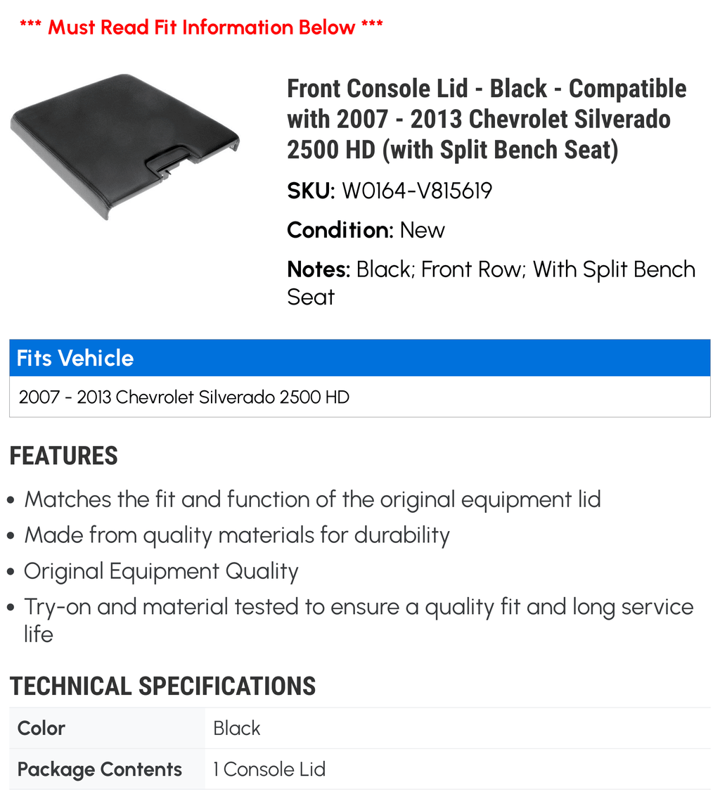 2007 Lid - Front - 2012 Compatible Console 2500 2013 Seat) 2011 - Bench HD (with Chevy Silverado with Split 2008 2009 Black 2010